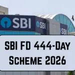 SBI FD 444-Day Scheme 2026