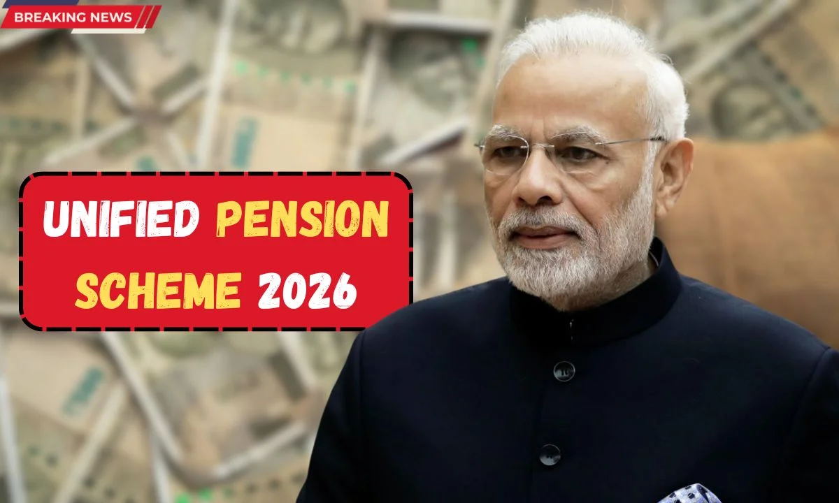 Unified Pension Scheme 2026